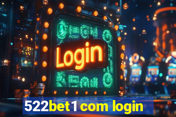 522bet1 com login